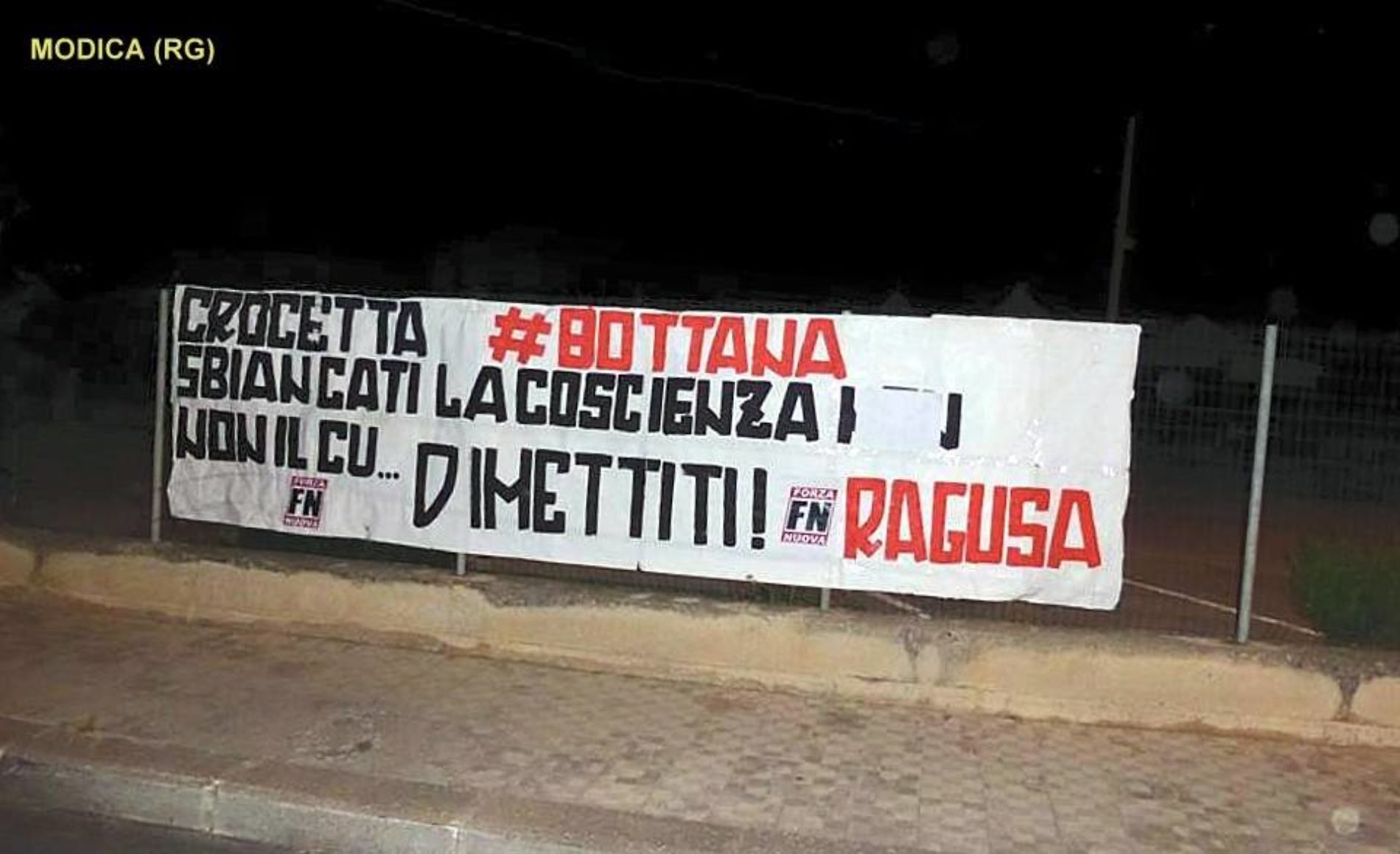 Striscioni shock contro il presidente della Regione. Forza Nuova Sicilia chiede dimissioni di Crocetta.