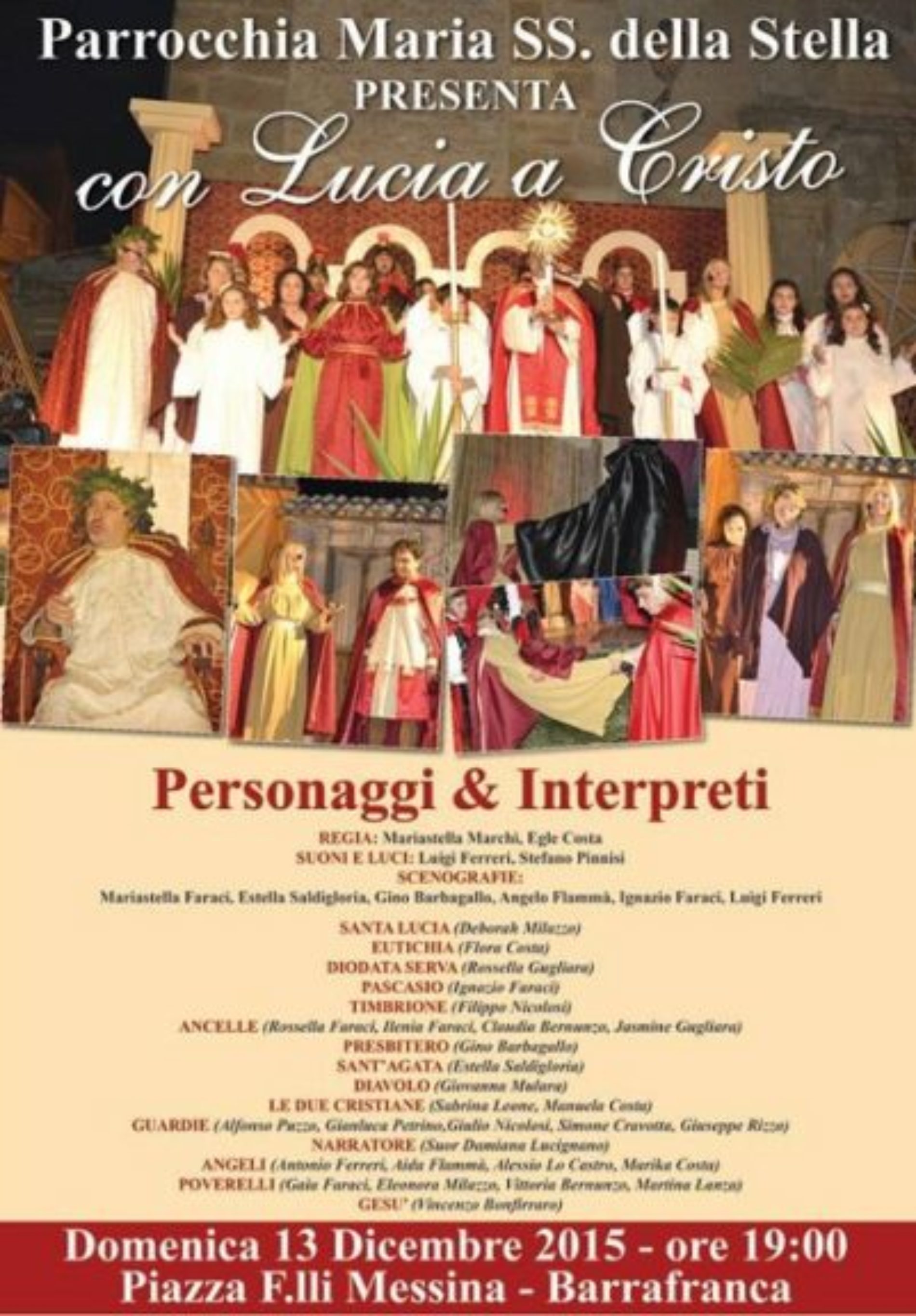 Recital “CON LUCIA A CRISTO” , organizzato dalla parrocchia Maria SS. della Stella