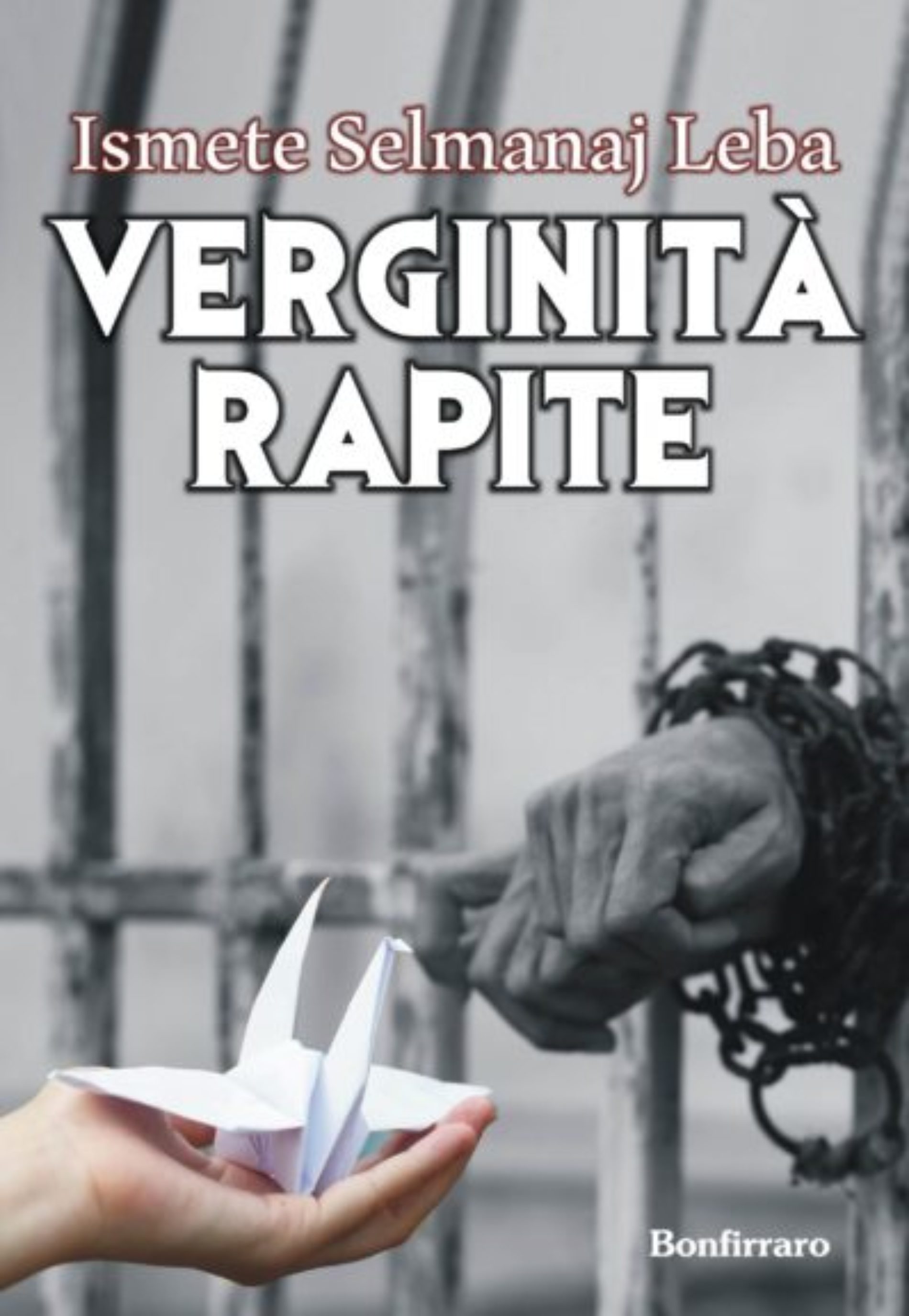 “Verginità rapite”: violenza e libertà nel libro di Ismete Selmanaj