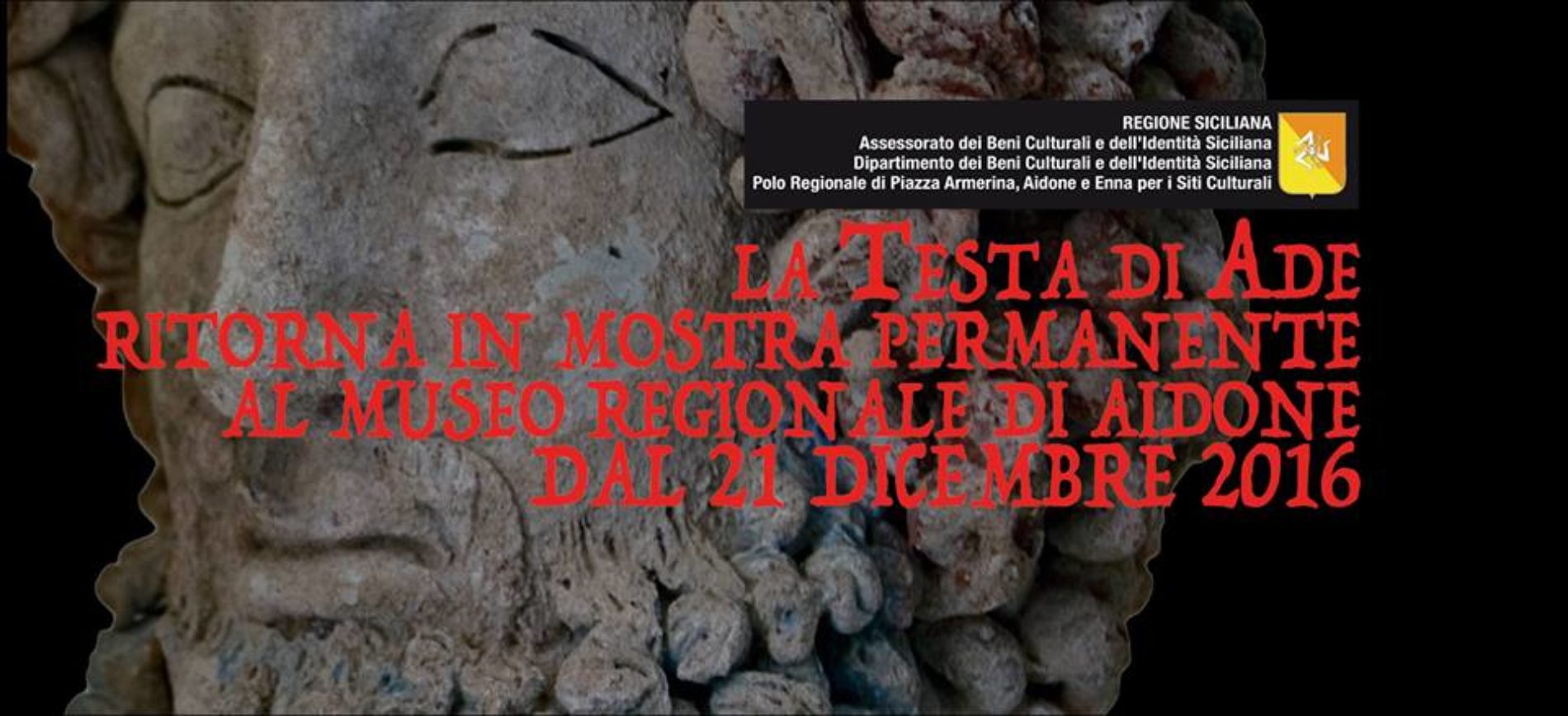 La TESTA DI ADE ritorna in mostra permanente al Museo Regionale di Aidone