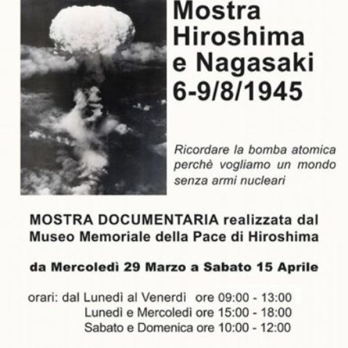 Mostra Hiroshima e Nagasaki 6-9/8/1945- Biblioteca Comunale Piazza Armerina