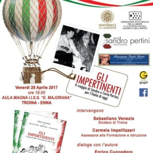 “Gli impertinenti. Il viaggio di Sandro e Carla Pertini, per l’Italia di oggi”