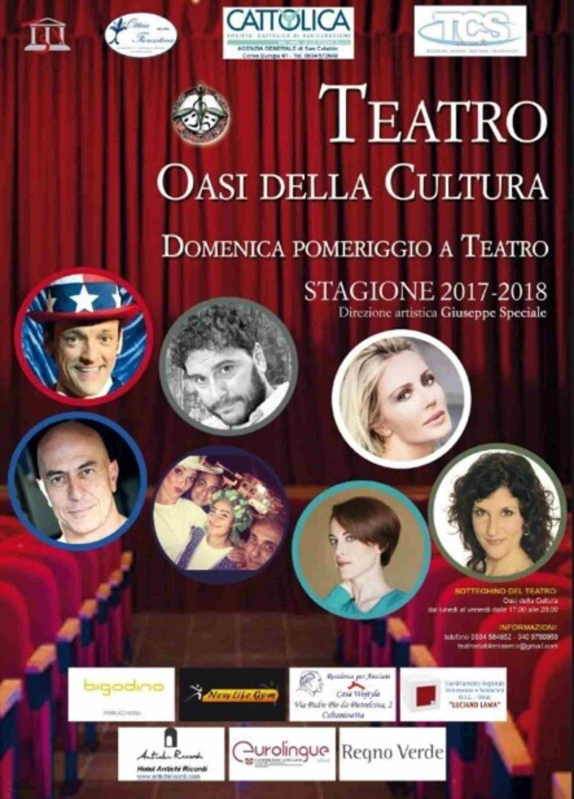 Apertura stagione teatrale 2017-2018 del Teatro Oasi della Cultura Caltanissetta
