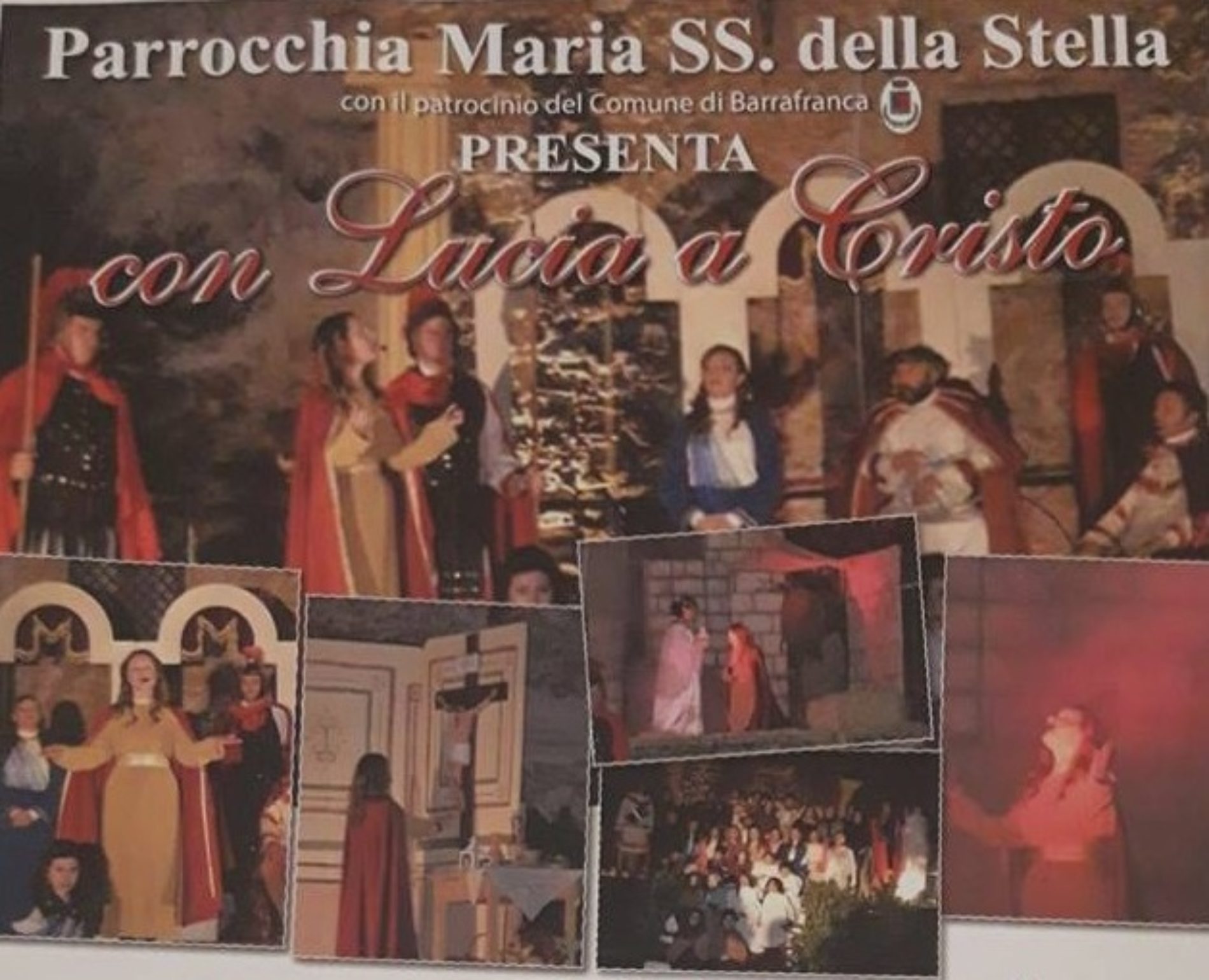 Recital “Con Lucia a Cristo”- presentato dalla Parrocchia Maria SS. della Stella