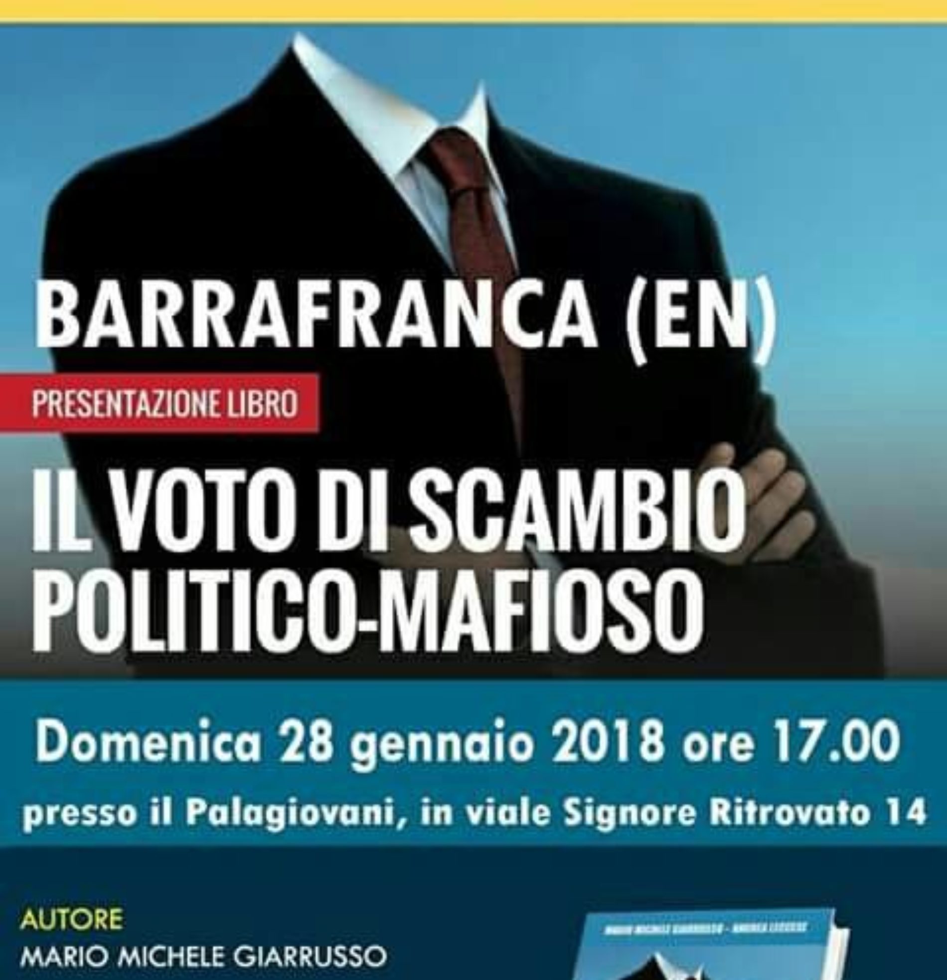 Presentazione del volume del senatore Giarrusso sul voto di scambio politco-mafioso