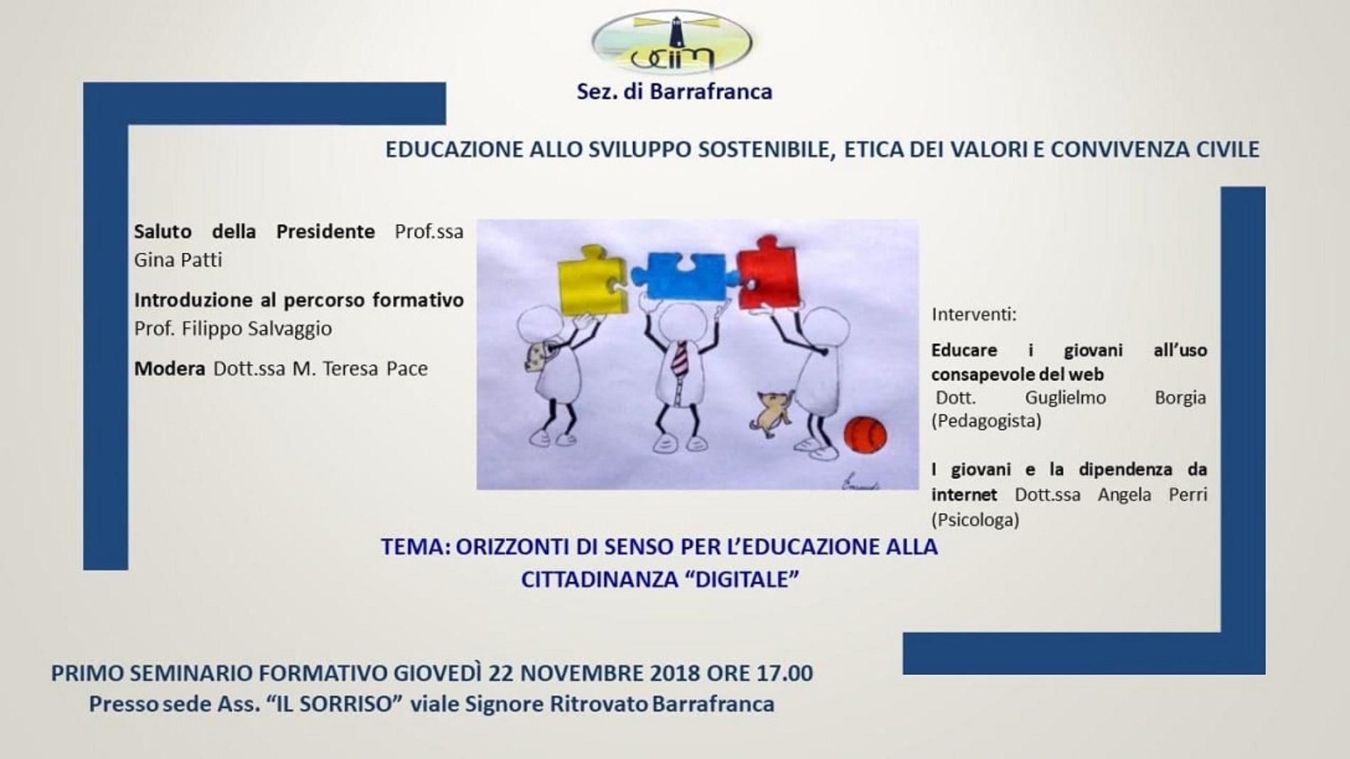 Seminario formativo organizzato dall’UCIIM dal titolo EDUCAZIONE  ALLO SVILUPPO SOSTENIBILE, ETICA DEI VALORI E CONVIVENZA CIVILE.
