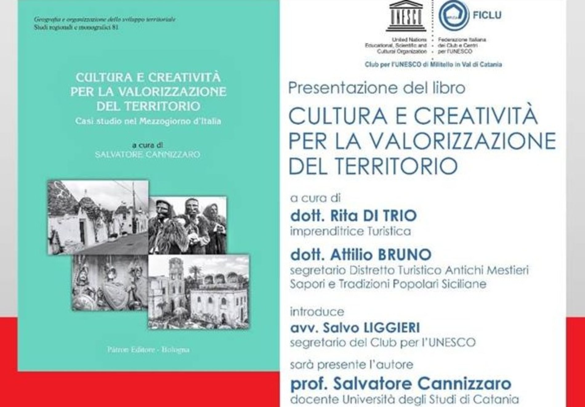 Militello Val di Catania: presentazione del volume CULTURA E CREATIVITA’ PER LA VALORIZZAZIONE DEL TERRITORIO prof. Salvatore Cannizzaro