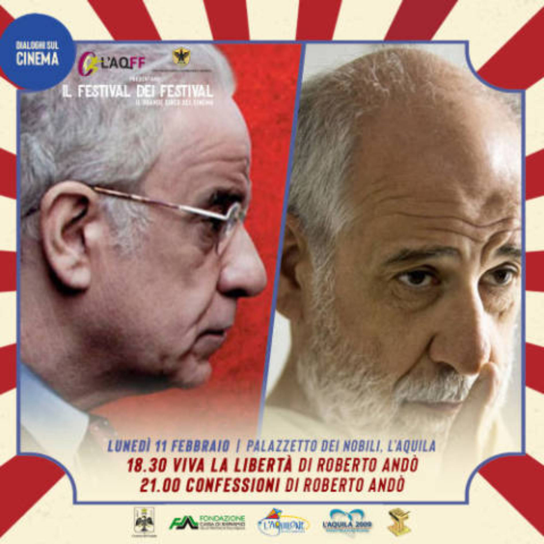 L’AQUILA. Martedì 12 febbraio, all’interno del ciclo di incontri “Dialoghi sul Cinema”, il regista Roberto Andò sarà presente a L’Aquila, presso il Palazzetto dei Nobili, dalle ore 18.30 alle 19.15.