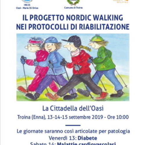 Troina. Dal 13 al 15 settembre alla “Cittadella dell’Oasi” il convegno “il progetto Nordic Walking nei protocolli di riabilitazione”
