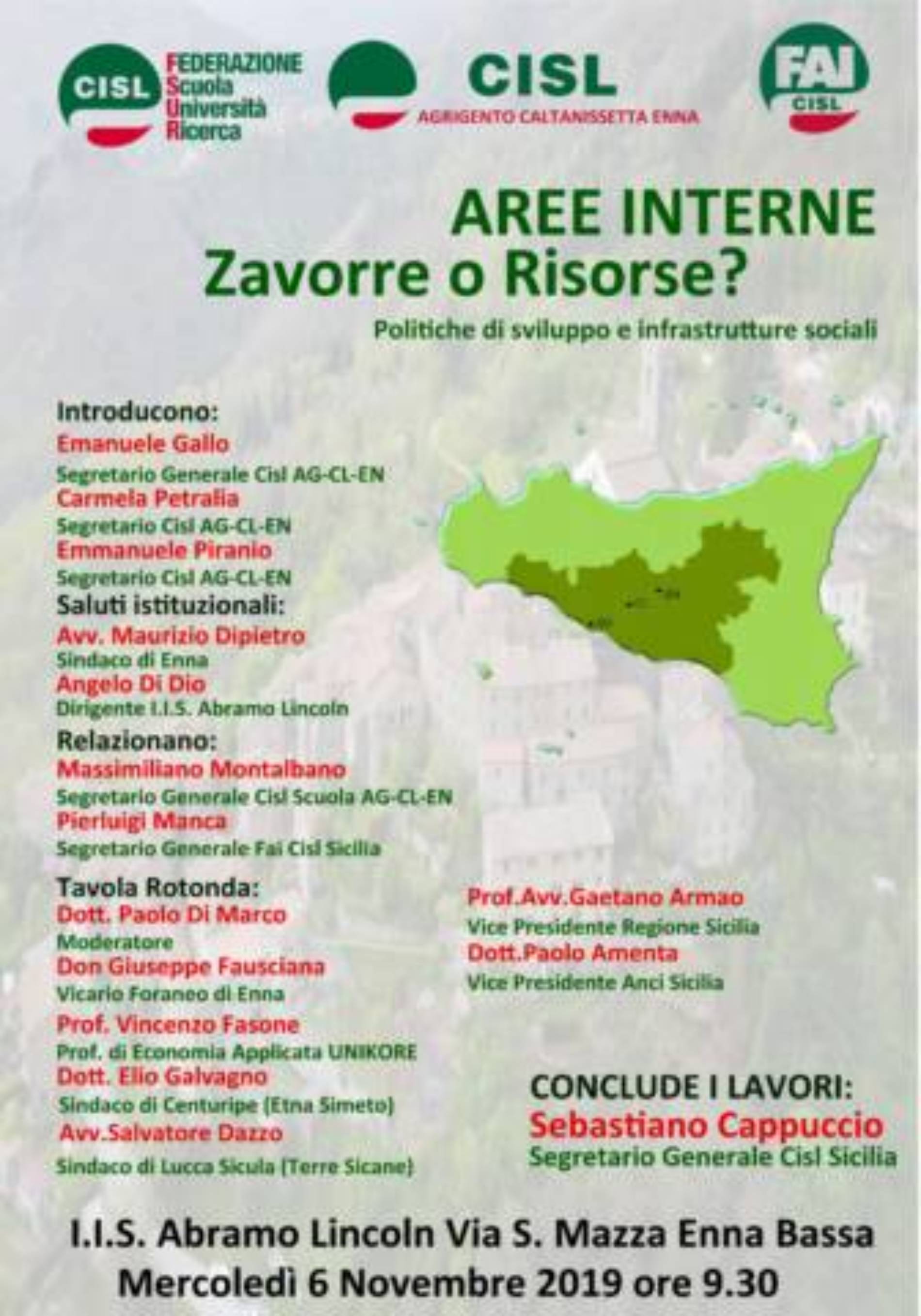 “Aree interne, zavorre o risorse ? Politiche di sviluppo e infrastrutture sociali”. Il 6 novembre convegno Cisl all’Istituto Superiore Lincoln di Enna