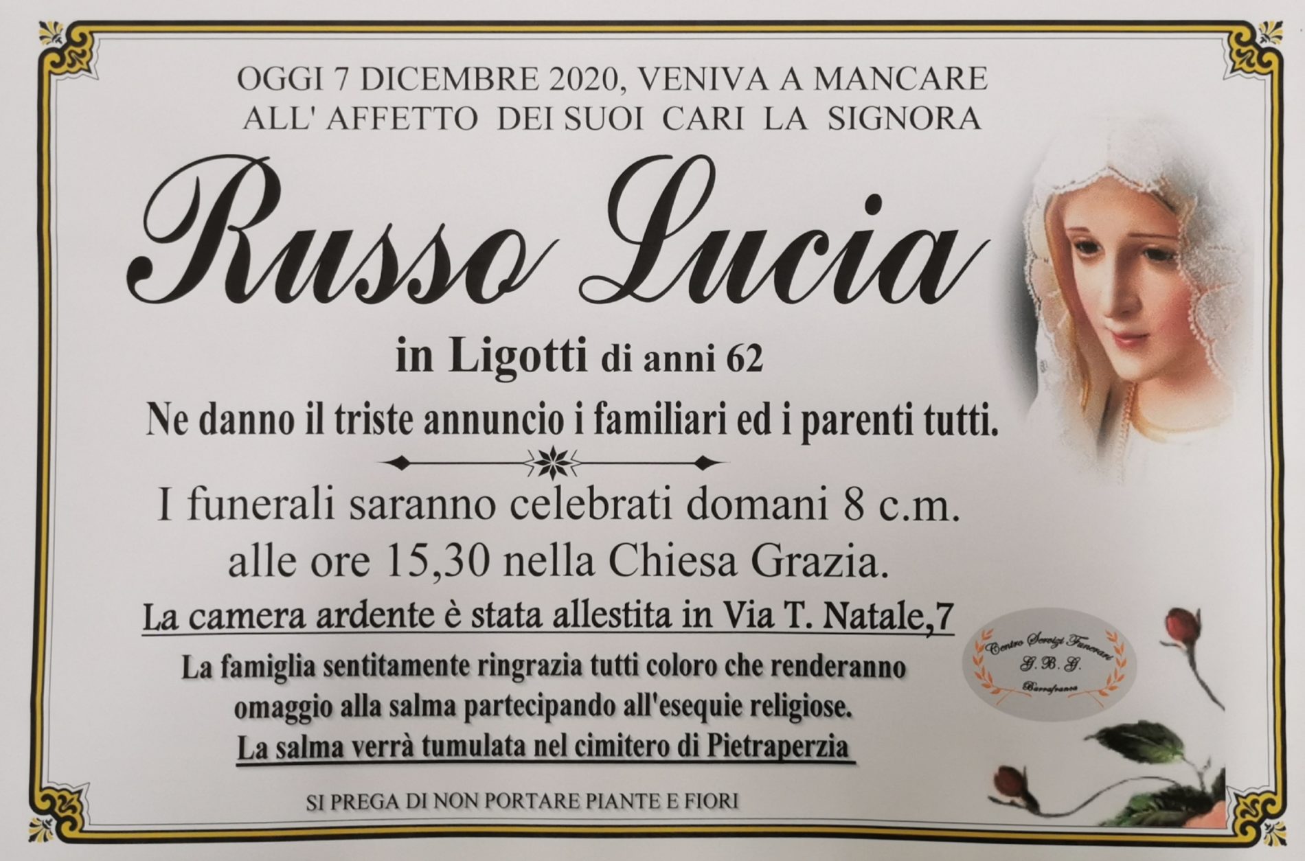 Annuncio servizi funerari agenzia G.B.G. sig.ra Russo Lucia in Li Gotti di anni 62