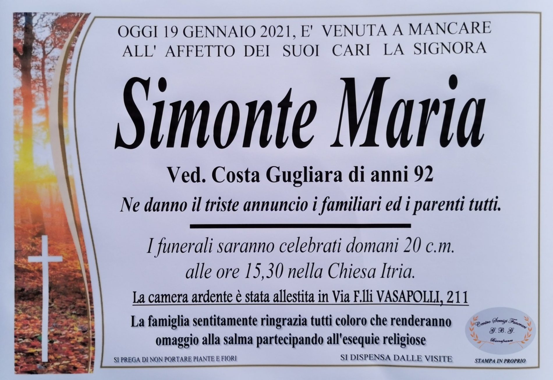 Annuncio servizi funerari agenzia G.B.G. sig.ra Simonte Maria ved Costa Gugliara di anni 92