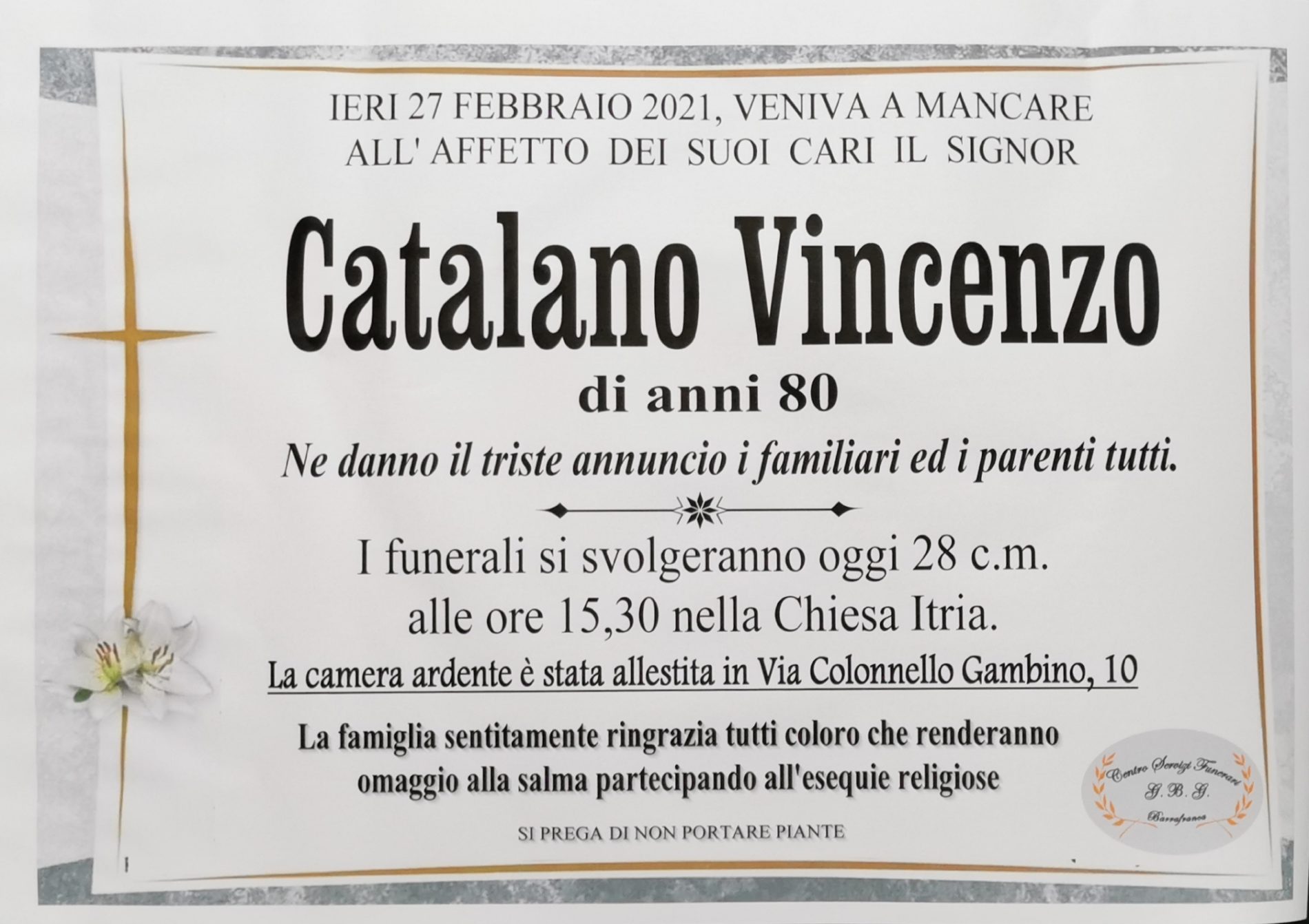 Annuncio servizi funerari agenzia G.B.G. sig. Catalano Vincenzo di anni 80