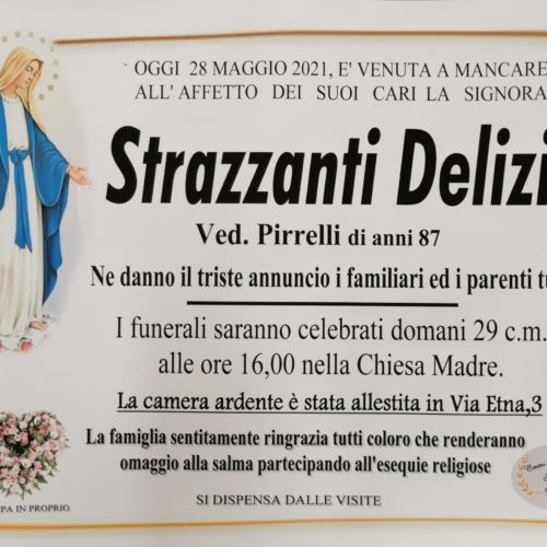 Annuncio servizi funerari agenzia G.B.G. sig.ra Strazzanti Delizia ved. Pirrelli di anni 87