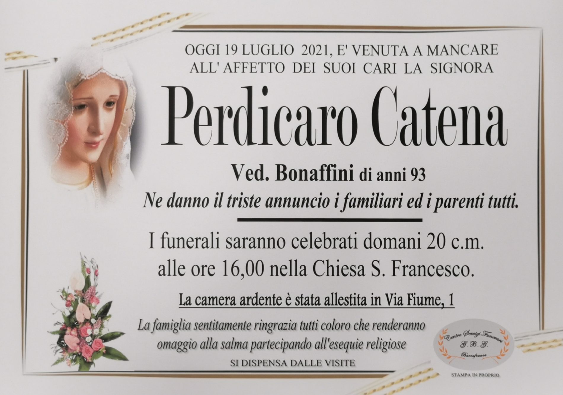 Annuncio servizi funerari agenzia G.B.G. sig.ra Predicaro Catena ved. Bonaffini di anni 89