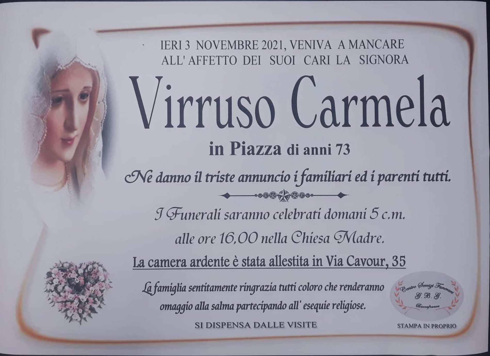 Annuncio servizi funerari agenzia G.B.G. sig.ra Virruso Carmela in Piazza di anni 73