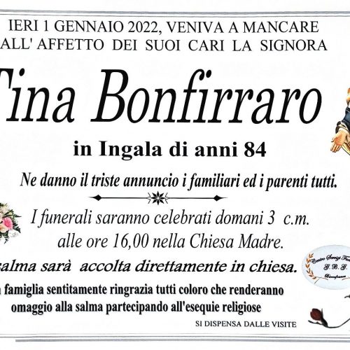 Annuncio servizi funerari agenzia G.B.G. signora Tina Bonfirraro in Ingala di anni 84