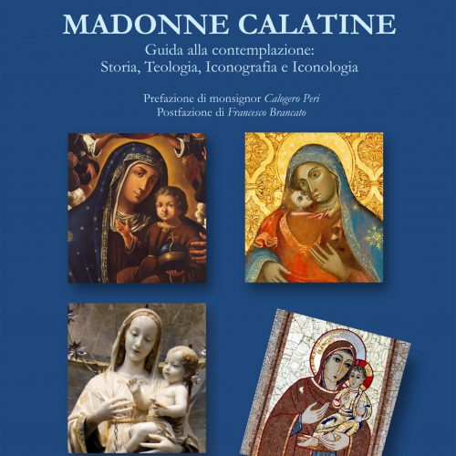 Caltagirone. “Madonne calatine” di padre Giuseppe Federico. Primo volume della nuova collana di studi su fede, arte e tradizione