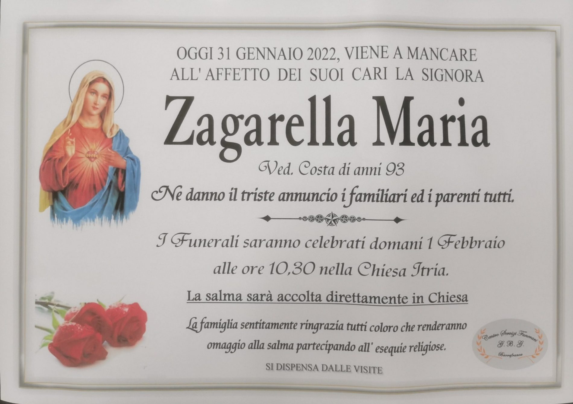 Annuncio servizi funerari agenzia G.B.G. sig.ra Zagarella Maria ved. Costa di anni 93