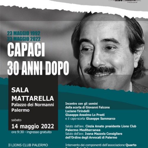 “Capaci 30 anni dopo”: sabato 14 maggio, convegno a Palazzo dei Normanni organizzato dal Lions Club Palermo Mediterranea
