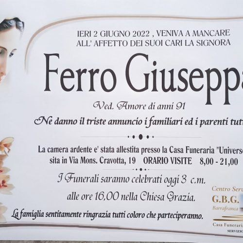 Annuncio servizi funerari agenzia G.B.G. signora Ferro Giuseppa ved. Amore di anni 91