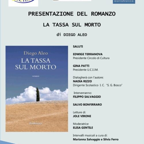 BARRAFRANCA. Presentazione del romanzo “La tassa sul morto”, autore Diego Aleo, Bonfirraro Editore.