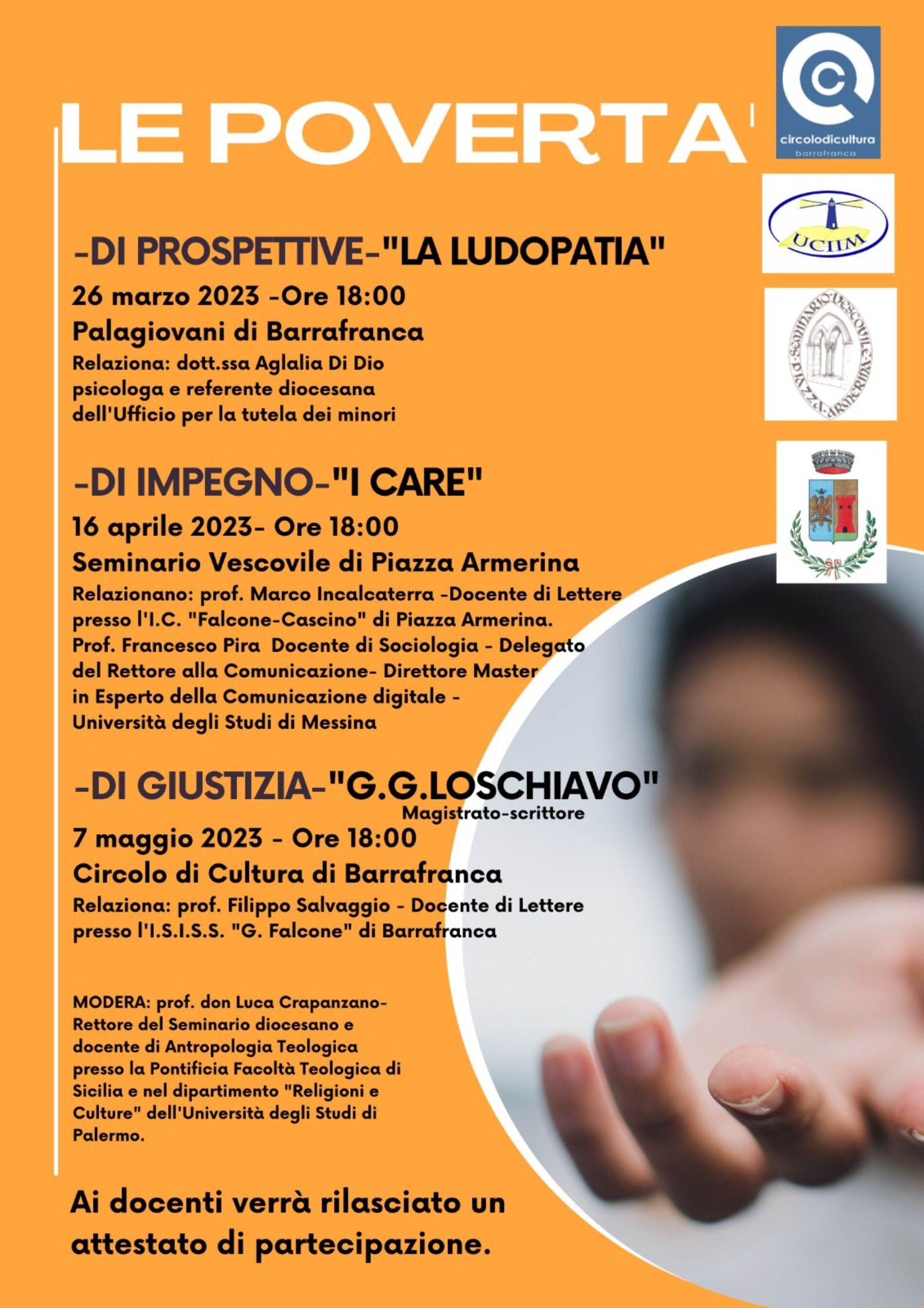 Tre giornate di riflessione e dibattito sulle “Povertà” che affliggono la società in cui viviamo.