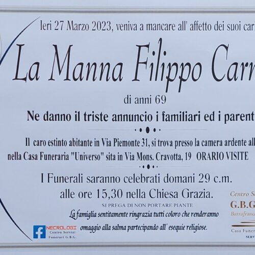 ANNUNCIO CENTRO SERVIZI FUNERARI G.B.G. Sig. La Manna Filippo Carmelo di anni 69