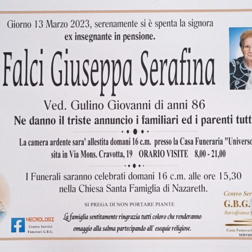 Annuncio servizi funerari agenzia G.B.G. signora Falci Giuseppa Serafina ved Gulino Giovanni di anni 86