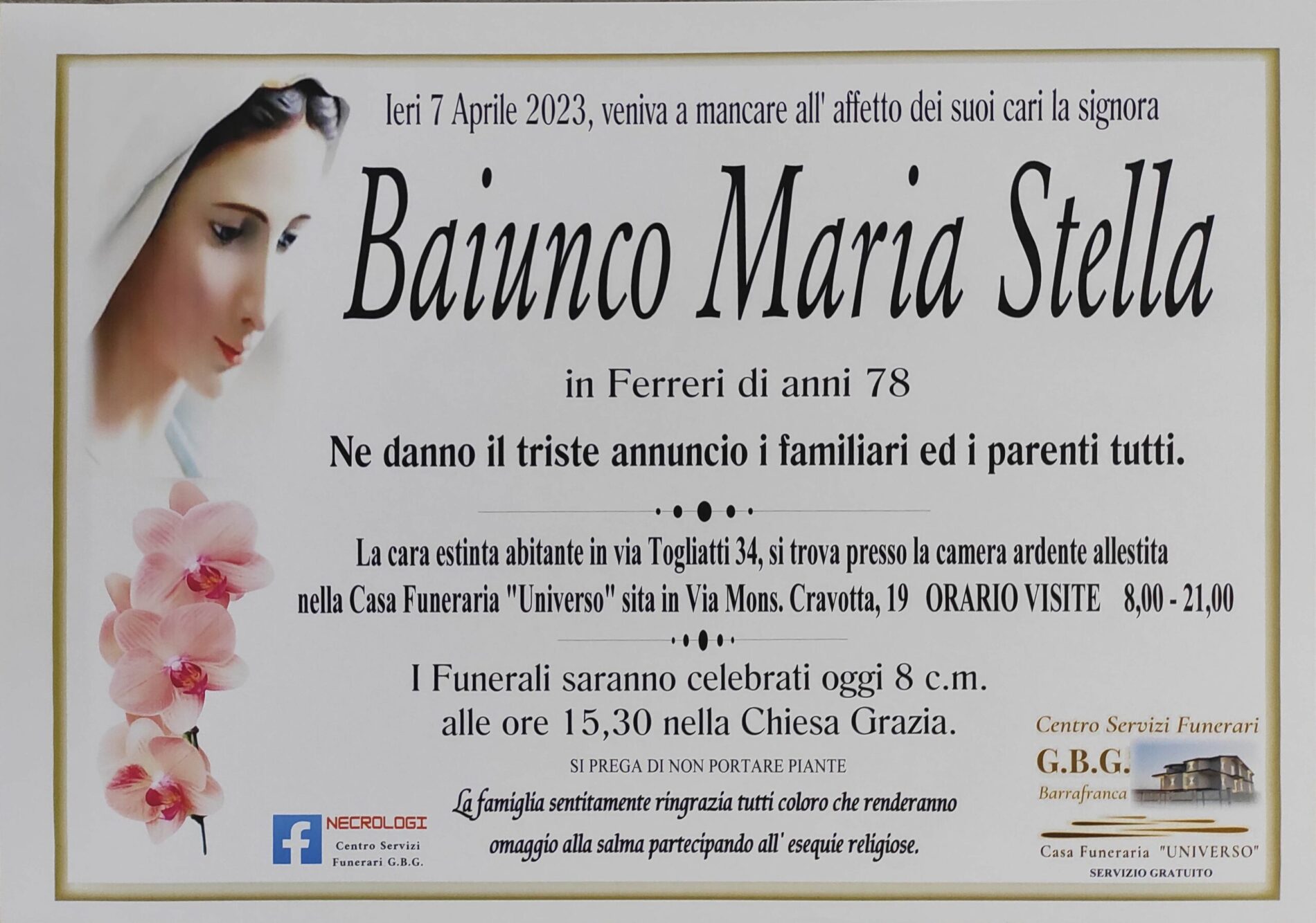 Annuncio servizi funerari agenzia G.B.G. signora Baiunco Maria Stella in Ferreri di anni 78